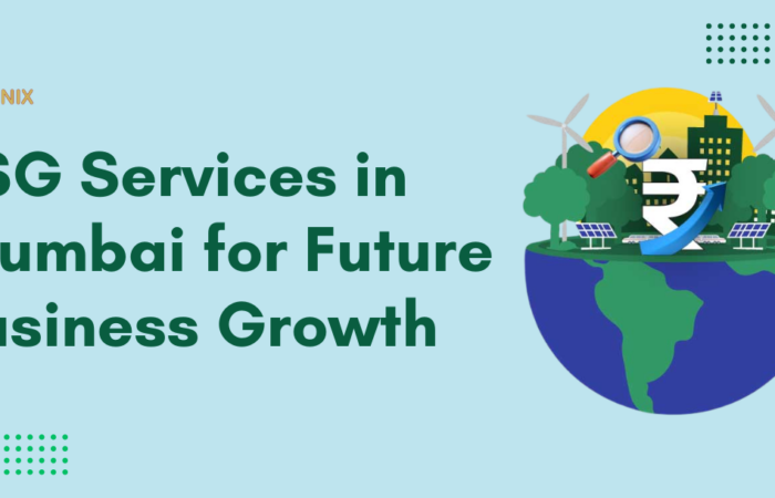 ESG Services in Mumbai for Future Business Growth ESG Services in Mumbai for Future Business Growth